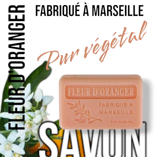 Savon Fleur d'oranger